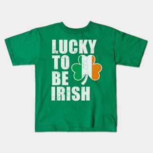 Lucky To Be Irish St Patrick's Day Ireland Flag Shamrock Kids T-Shirt